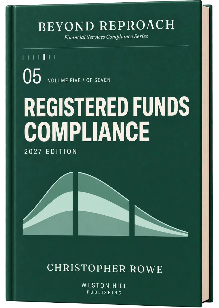 Volume 05, Registered Funds Compliance, 2027 Edition